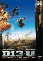 Distrito 13 Ultimatum